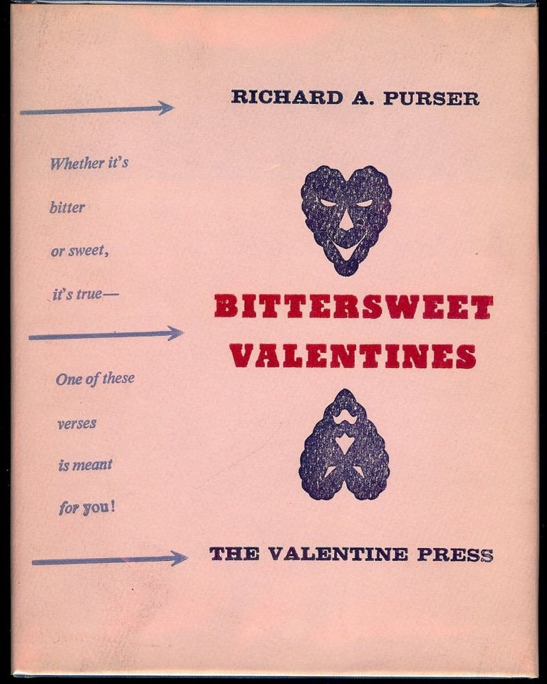 Item #53455 BITTERSWEET VALENTINES. Richard A. PURSER.