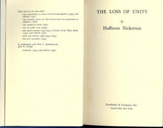 Item #53598 THE LOSS OF UNITY. Hoffman NICKERSON