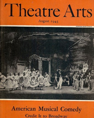 Item #53807 Theatre Arts Magazine, August, 1945. Edith J. R. ISAACS