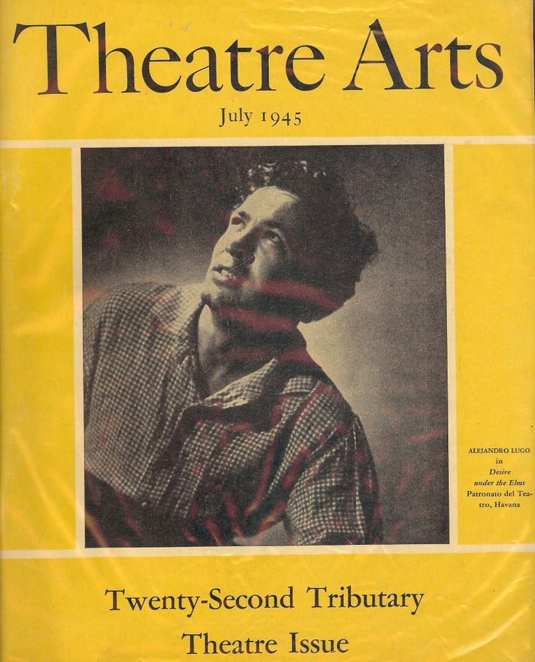 Item #53842 Theatre Arts Magazine, July, 1945. Edith J. R. ISAACS.