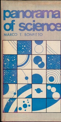 Item #54688 PANORAMA OF SCIENCE. Marco T. BONFITO