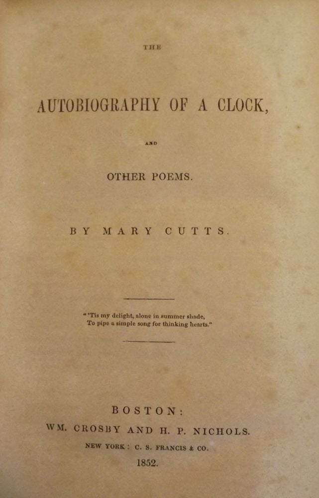 Item #5469 THE AUTOBIOGRAPHY OF A CLOCK. MARY CUTTS.