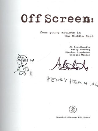 OFF SCREEN: FOUR YOUNG ARTISTS IN THE MIDDLE EAST