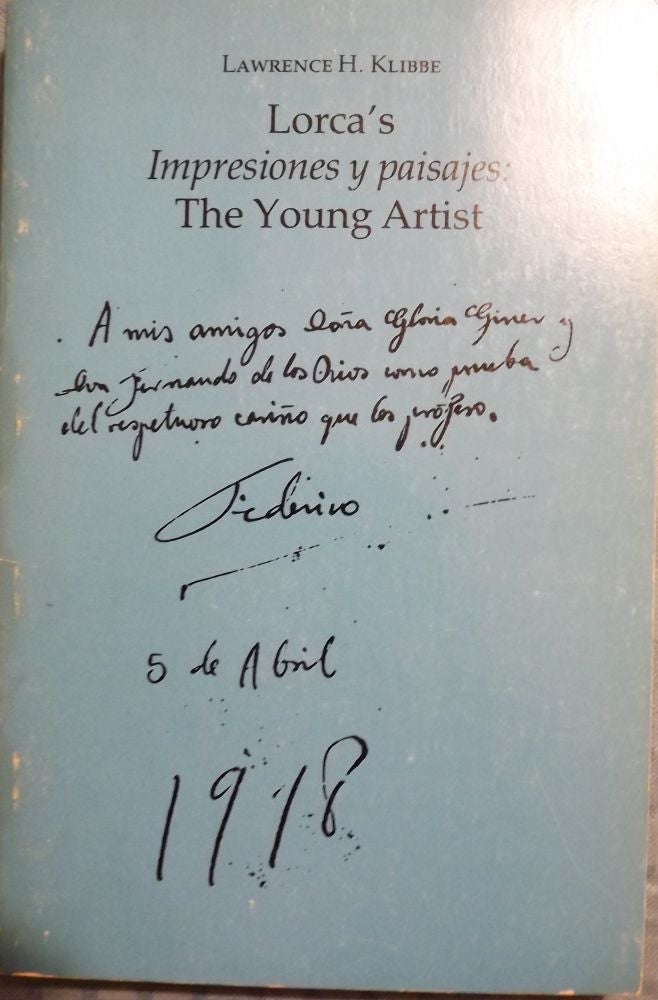 Item #55050 LORCA'S IMPRECIONES Y PAISAJES: THE YOUNG ARTIST. Lawrence H. KLIBBE.