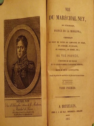 Item #55229 VIE DU MARECHAL NEY. Ney MARECHAL