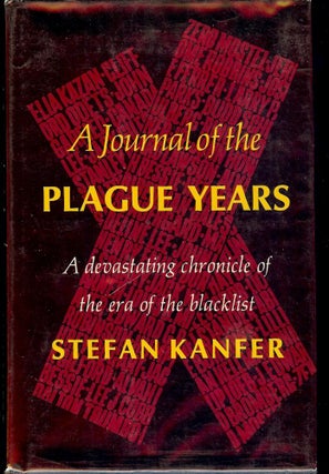Item #55280 A JOURNAL OF THE PLAGUE YEARS. Stefan KANFER
