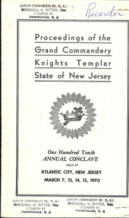 Item #55645 PROCEEDINGS GRAND COMMANDERY KNIGHTS TEMPLAR STATE NEW JERSEY 1970. Sir Knight...