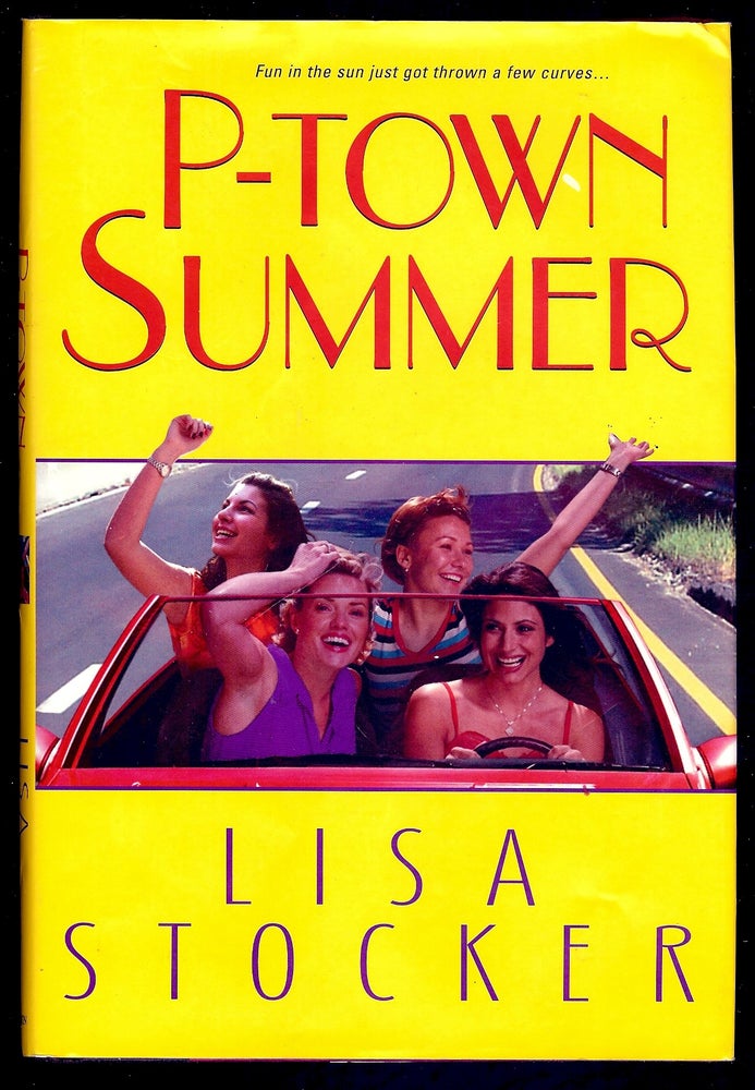 Item #55696 P-TOWN SUMMER. Lisa STOCKER.
