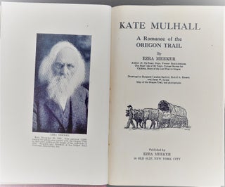 KATE MULHALL: A ROMANCE OF THE OREGON TRAIL