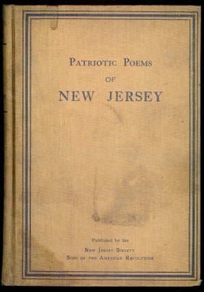 Item #55708 PATRIOTIC POEMS OF NEW JERSEY. William Clinton ARMSTRONG