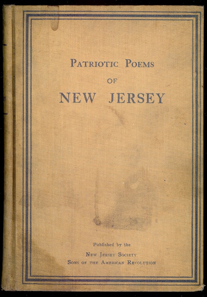 Item #55708 PATRIOTIC POEMS OF NEW JERSEY. William Clinton ARMSTRONG.