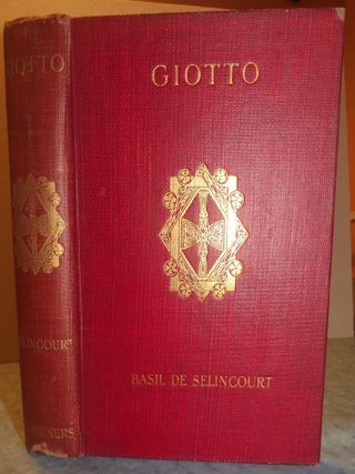 Item #55709 GIOTTO. Basil DE SELINCOURT