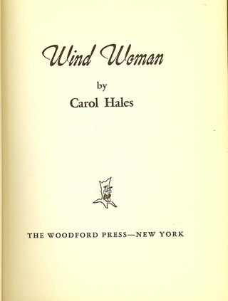 Item #55738 WIND WOMAN. Carol HALES
