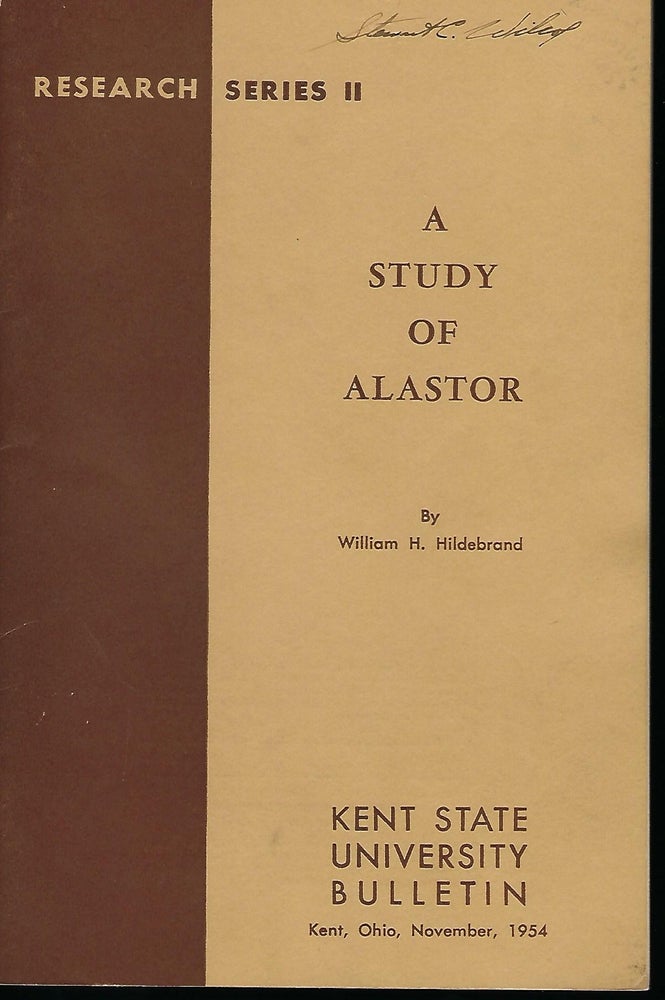 Item #55789 A STUDY OF ALASTOR. William H. HILDEBRAND.
