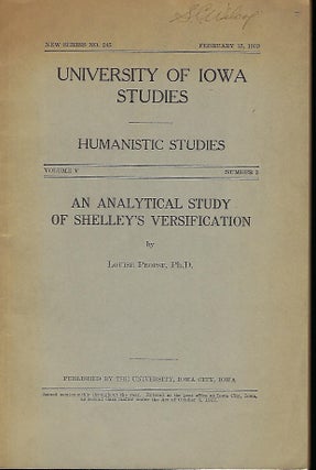 Item #55790 AN ANALYTICAL STUDY OF SHELLEY'S VERSIFICATION. Louise PROPST
