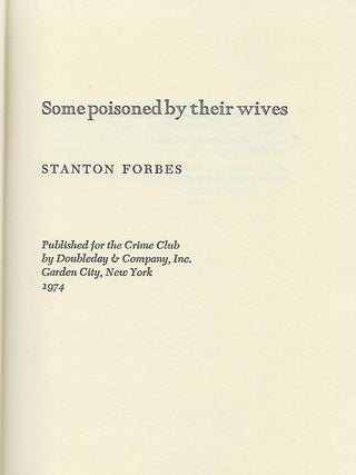 SOME POISONED BY THEIR WIVES.