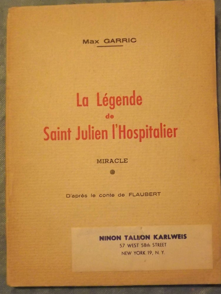 Item #55862 LA LEGENDE DE SAINT JULIEN L'HOSPITALIER. Max GARRIC.