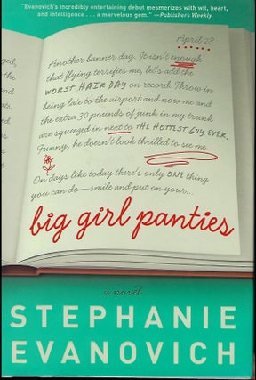 Item #55942 BIG GIRL PANTIES. Stephanie EVANOVICH