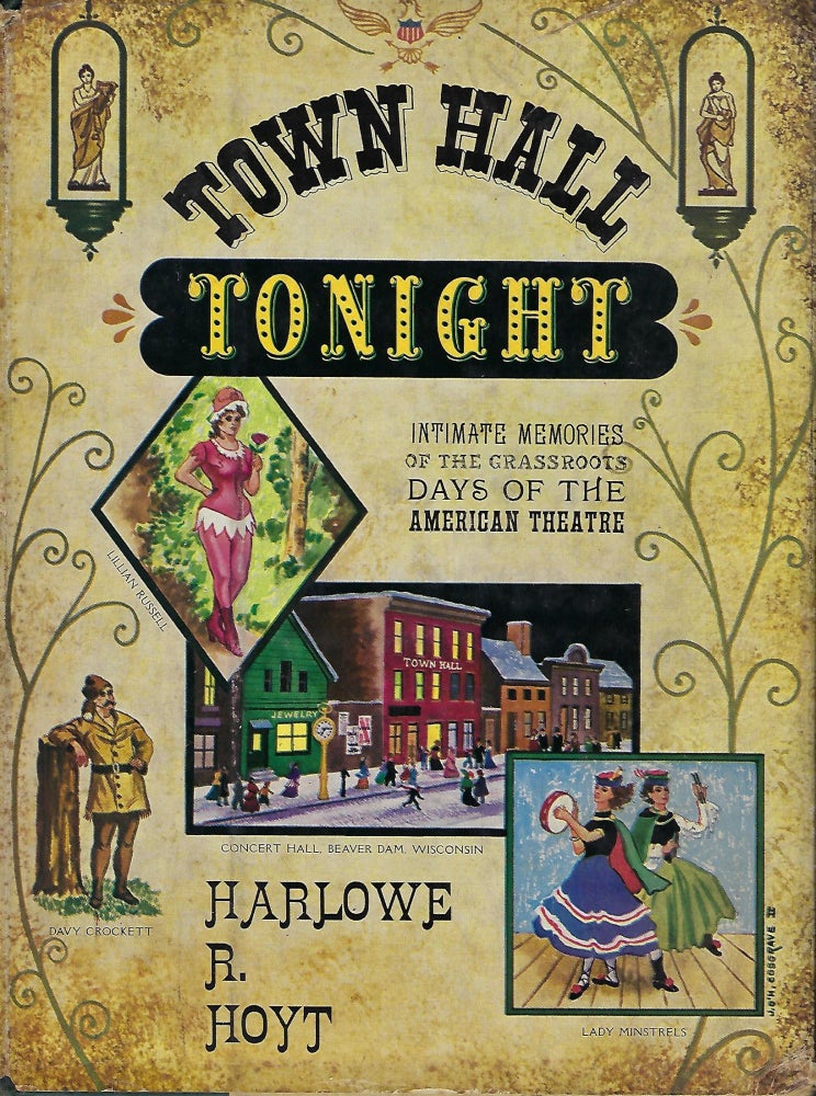 Item #55973 TOWN HALL TONIGHT. Harlowe HOYT, R.