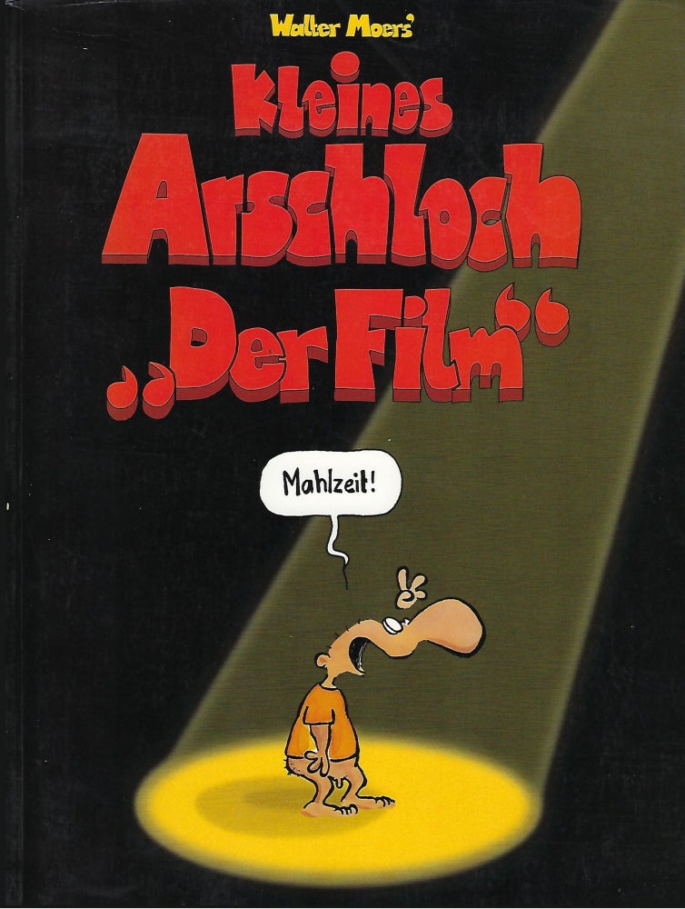 Item #56108 WALTER MOERS' KLEINES ARSCHLOCH "DER FILM" Walter MOER.