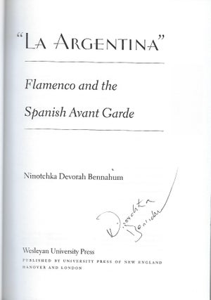 ANTONIA MERCE "LA ARGENTINA": FLAMENCO AND THE SPANISH AVANT GARDE