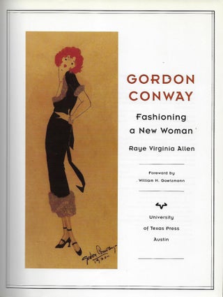 GORDON CONWAY: FASHIONING A NEW WOMAN.