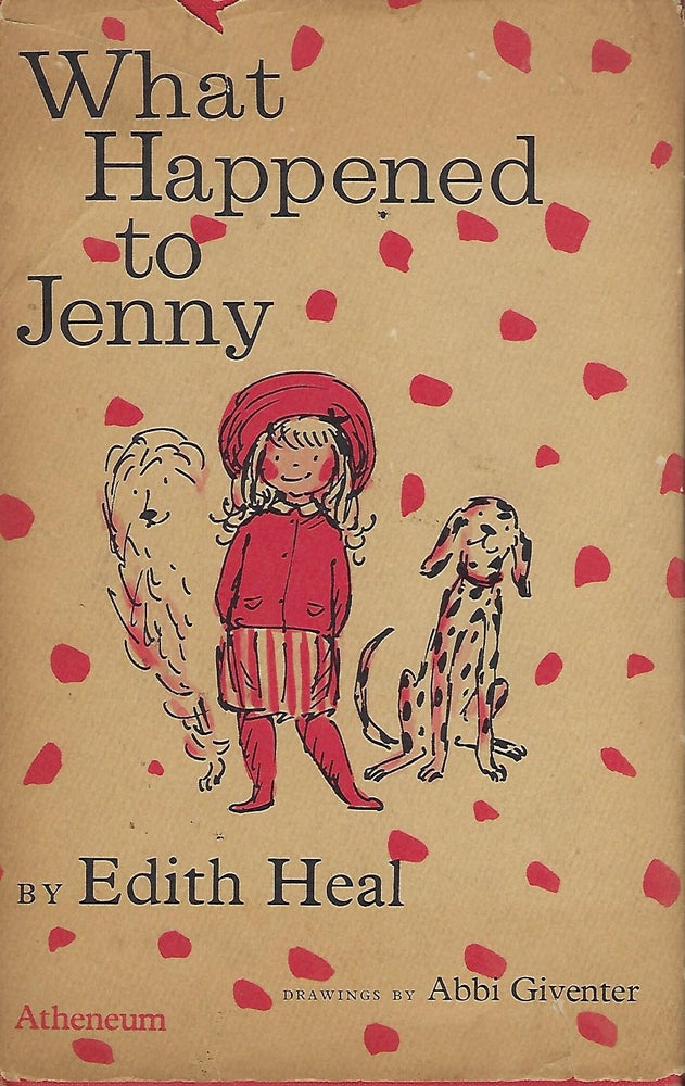 Item #56174 WHAT HAPPENED TO JENNY. Edith HEAL.