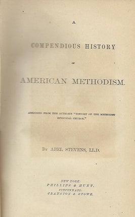 A COMPENDIOUS HISTORY OF AMERICAN METHODISM