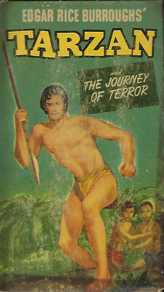 Item #56213 TARZAN: THE JOURNEY OF TERROR. NEW BETTER LITTLE BOOK #706. Edgar Rice BURROUGHS.