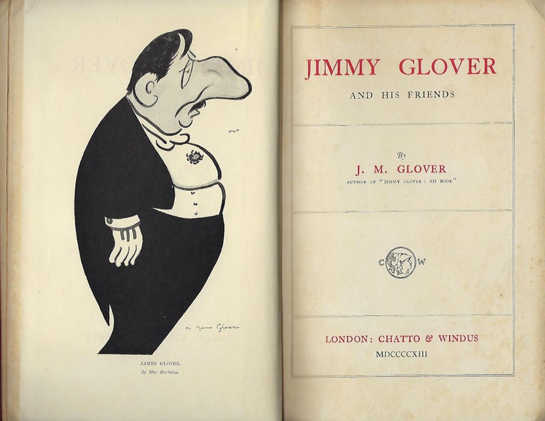 Item #56218 JIMMY GLOVER AND HIS FRIENDS. J. M. GLOVER.