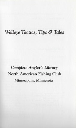 WALLEYE TACTICS, TIPS & TALES
