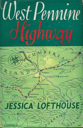 Item #56435 WEST PENNINE HIGHWAY: ROADSIDE DISCOVERIES CLITHEROE AND CRAVEN- TO CARLISLE. Jessica...