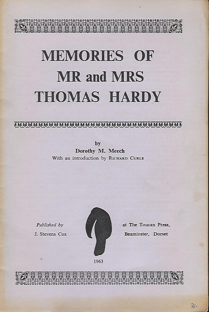 Item #56461 MEMORIES OF MR. AND MRS. THOMAS HARDY. Dorothy M. MEECH.