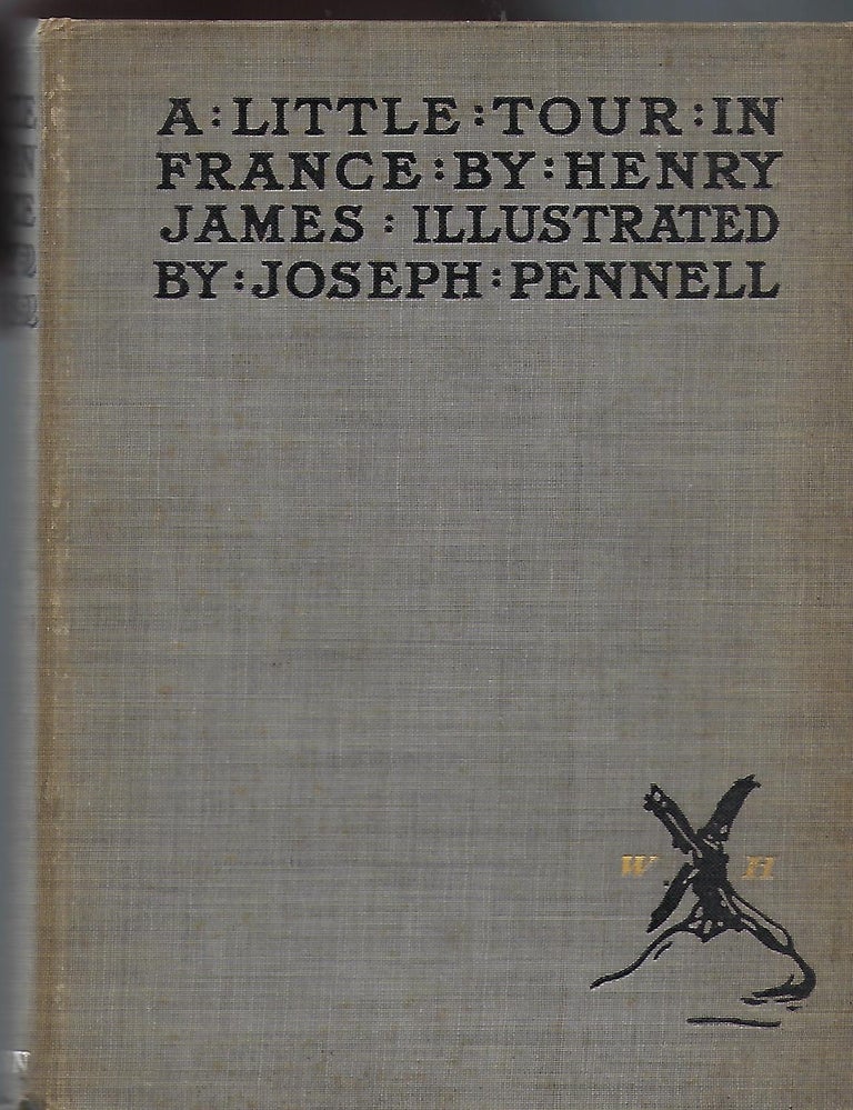 Item #56480 A LITTLE TOUR IN FRANCE. Henry JAMES.