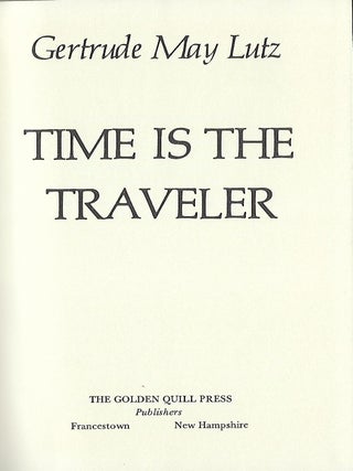 TIME IS THE TRAVELER