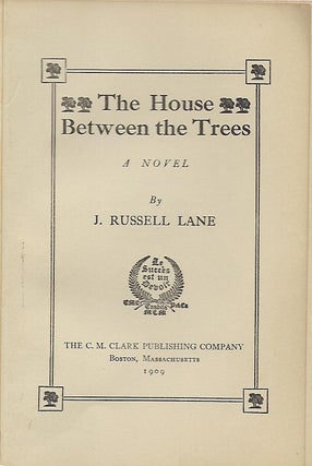 THE HOUSE BETWEEN THE TREES