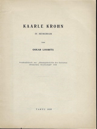Item #56633 KAARLE KROHN: IN MEMORIAM. Oskar LOORITS