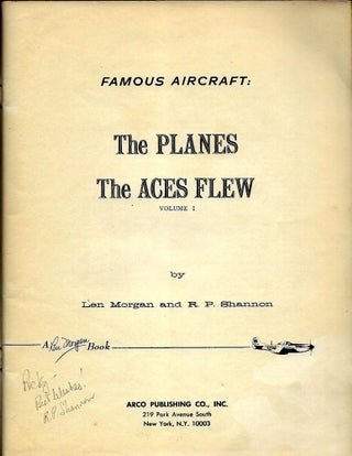 THE PLANES THE ACES FLEW: FAMOUS AIRCRAFT SERIES, VOLUME 1.