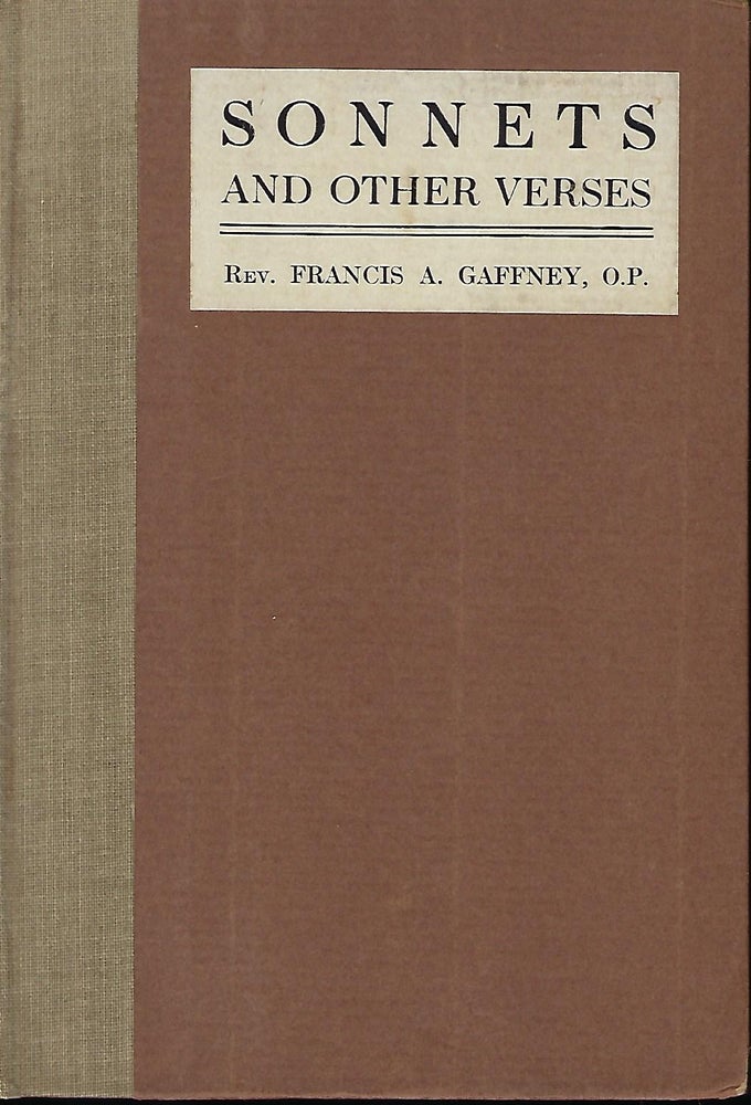 Item #56702 SONNETS AND OTHER VERSES. Rev. Francis A. GAFFNEY.