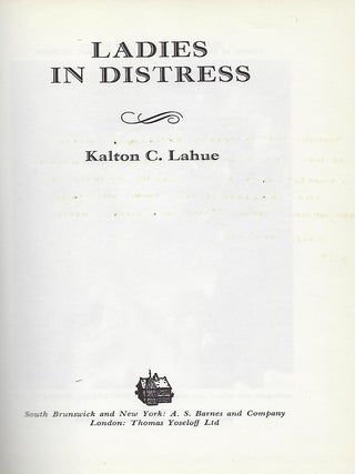 LADIES IN DISTRESS.