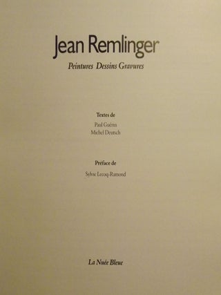 JEAN REMLINGER; PEINTURES DESSINS GRAVURES.