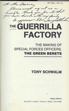 THE GUERRILLA FACTORY: THE MAKING OF SPECIAL FORCES OFFICERS, THE GREEN BERETS.