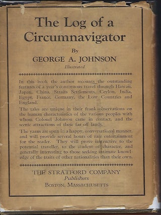 THE LOG OF A CIRCUMNAVIGATOR: BEING A SERIES OF INFORMAL NARRATIVES DESCRIPTIVE OF A TRIP AROUND THE WORLD.