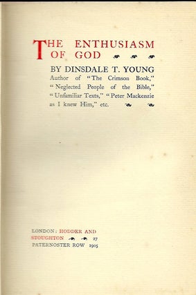 Item #56806 THE ENTHUSIASM OF GOD. Dinsdale T. YOUNG