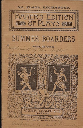 Item #56807 SUMMER BOARDERS; OR, THE GREAT JEWEL MYSTERY: A COMEDY-DRAMA IN FOUR ACTS. Josephine...