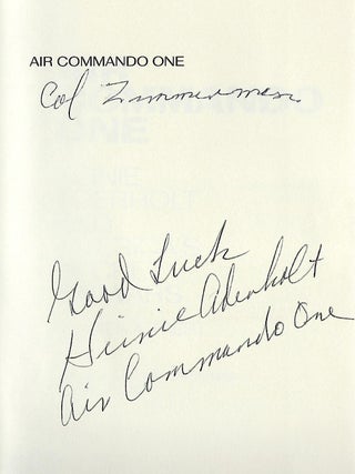 AIR COMMANDO ONE: HEINIE ADERHOLT AND AMERICA'S SECRET AIR WARS