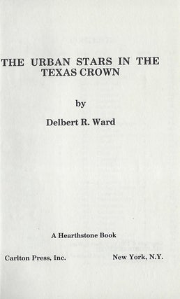 THE URBAN STARS IN THE TEXAS CROWN