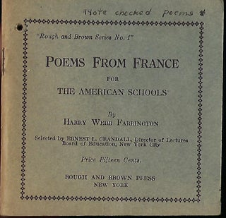 Item #56834 POEMS FROM FRANCE FOR THE AMERICAN SCHOOLS. Harry Webb FARRINGTON