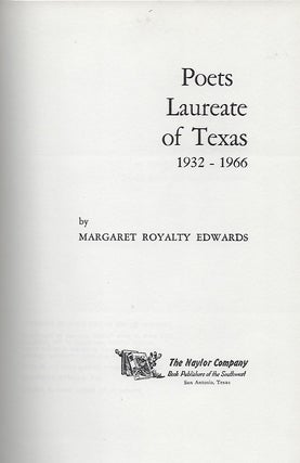 POETS LAUREATE OF TEXAS 1932-1966.
