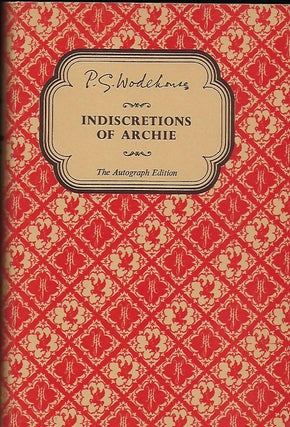 Item #56858 INDISCRETIONS OF ARCHIE. P. G. WODEHOUSE